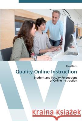 Quality Online Instruction Batts, David 9783639452860