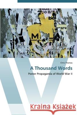 A Thousand Words Thomas, Chris 9783639452907 AV Akademikerverlag