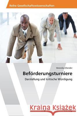 Beförderungsturniere Olender Veronika 9783639456578 AV Akademikerverlag