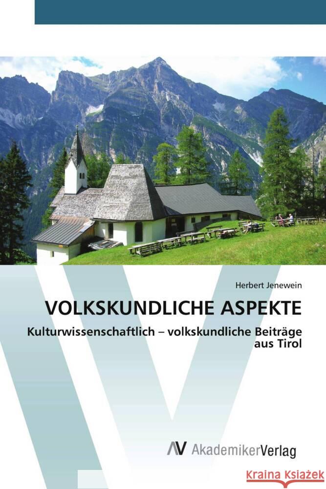 VOLKSKUNDLICHE ASPEKTE Jenewein, Herbert 9783639462401