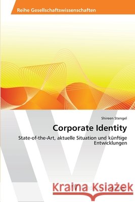 Corporate Identity Stengel Shireen 9783639468786