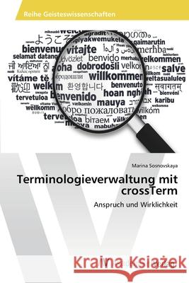 Terminologieverwaltung mit crossTerm Sosnovskaya, Marina 9783639475456