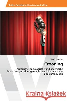 Crooning Eccarius Katrin 9783639478013 AV Akademikerverlag