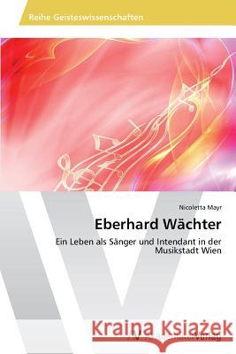 Eberhard Wächter Mayr Nicoletta 9783639478501