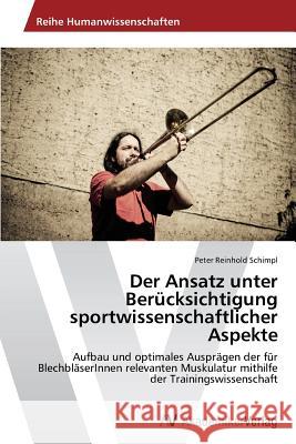 Der Ansatz unter Berücksichtigung sportwissenschaftlicher Aspekte Schimpl, Peter Reinhold 9783639488173