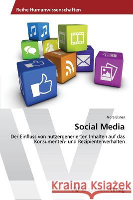 Social Media Elsner Nora 9783639488524 AV Akademikerverlag