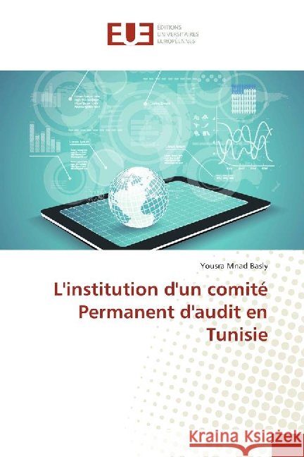L'institution d'un comité Permanent d'audit en Tunisie Mnad Basly, Yousra 9783639505474
