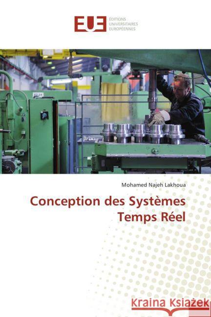 Conception des Systèmes Temps Réel Lakhoua, Mohamed Najeh 9783639507607