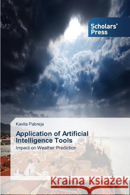 Application of Artificial Intelligence Tools Pabreja Kavita   9783639510102 Scholars' Press