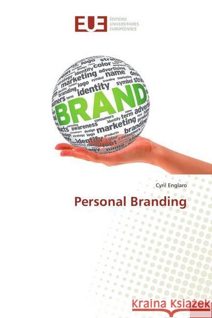 Personal Branding Englaro, Cyril 9783639525205