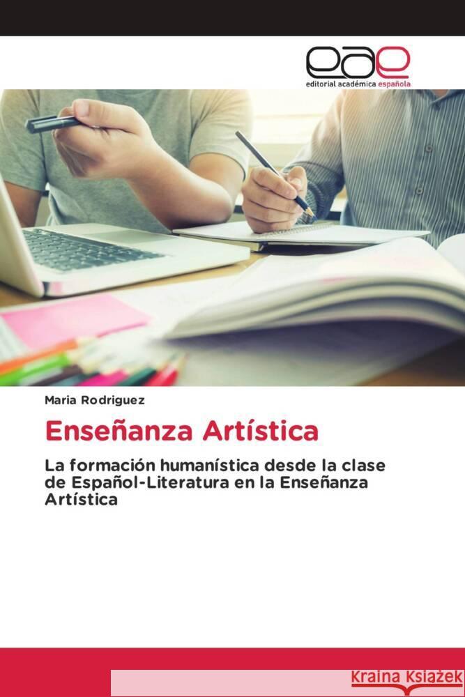 Enseñanza Artística Rodríguez, María 9783639530872