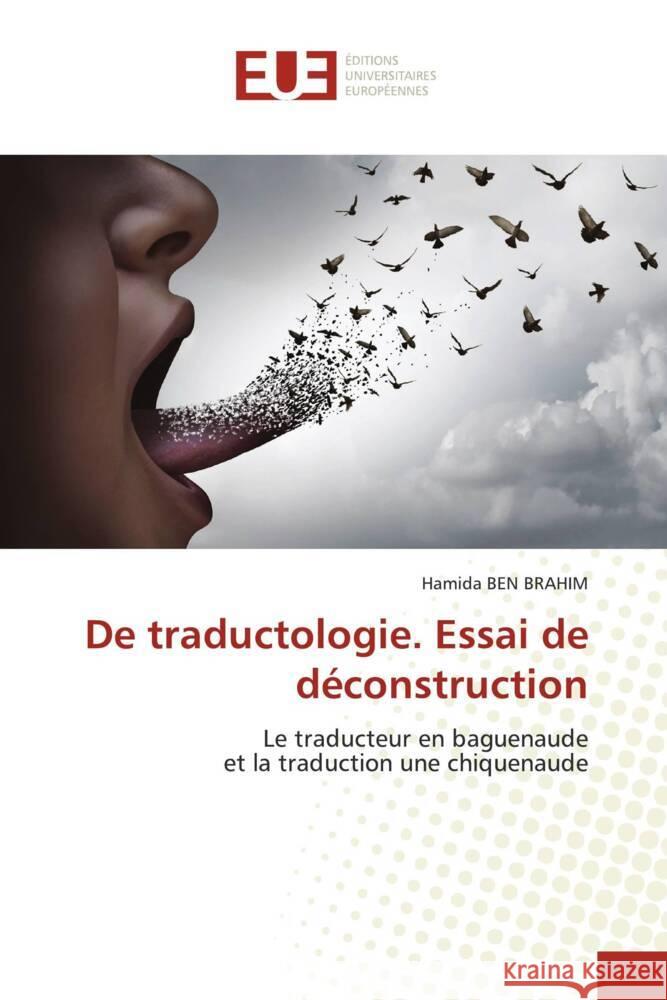 De traductologie. Essai de déconstruction Ben Brahim, Hamida 9783639548174