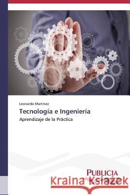 Tecnología e Ingeniería Martínez Leonardo 9783639553079