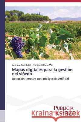 Mapas digitales para la gestión del viñedo Sáiz Rubio Verónica 9783639555936