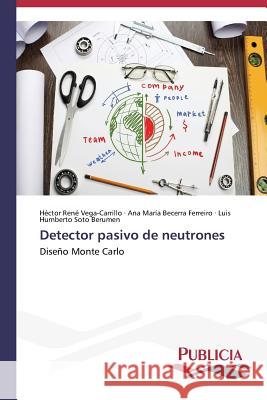Detector pasivo de neutrones Vega-Carrillo Héctor René 9783639557022