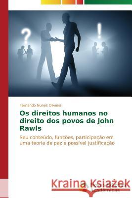 Os direitos humanos no direito dos povos de John Rawls Nunes Oliveira Fernando 9783639611236