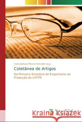 Coletânea de Artigos Schmidt, Carla Adriana Pizarro 9783639612776 Novas Edicioes Academicas