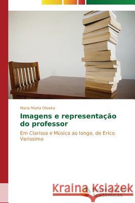Imagens e representação do professor Oliveira Maria Marta 9783639613919