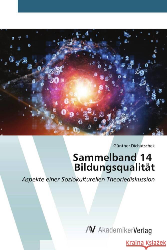 Sammelband 14 Bildungsqualität Dichatschek, Günther 9783639631647