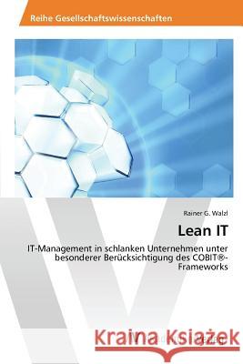 Lean IT Walzl Rainer G. 9783639634242 AV Akademikerverlag