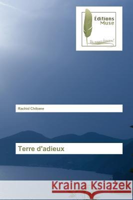 Terre Dadieux Chibane-R 9783639636390 Omniscriptum