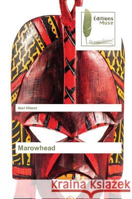 Marowhead Villaret, Axel 9783639637014