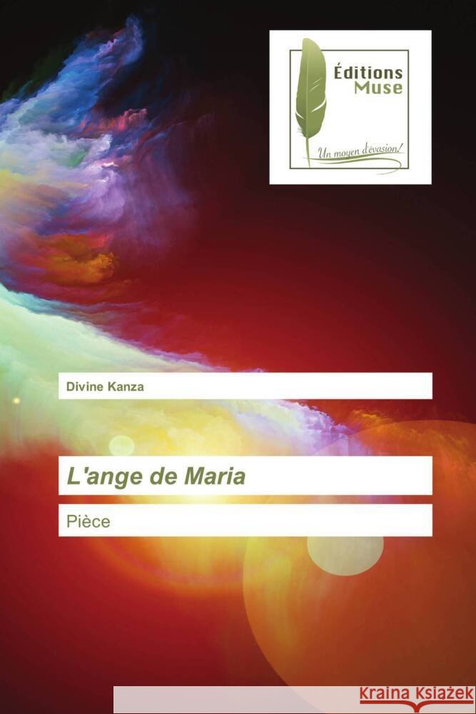 L'ange de Maria Kanza, Divine 9783639637106