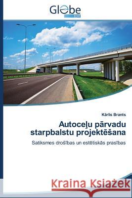 Autoce U P Rvadu Starpbalstu Projekt Ana Brants K. Rlis 9783639640267 Globeedit