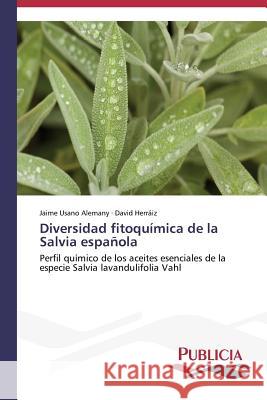 Diversidad fitoquímica de la Salvia española Usano Alemany, Jaime 9783639646078 Publicia