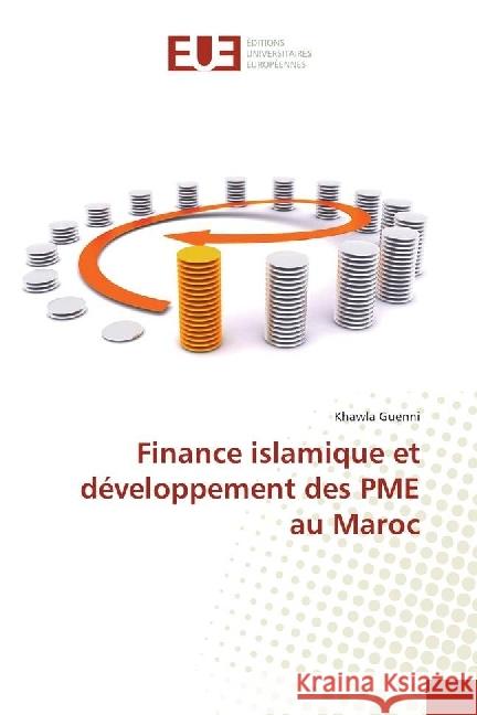 Finance islamique et développement des PME au Maroc Guenni, Khawla 9783639653526