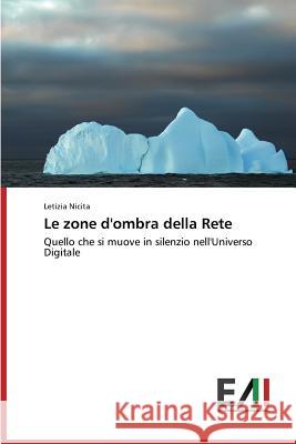 Le zone d'ombra della Rete Nicita Letizia 9783639657500