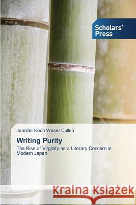 Writing Purity Cullen Jennifer Koch-Weser 9783639666052 Scholars' Press