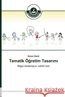 Tematik Öğretim Tasarımı Demir, Kenan 9783639670516