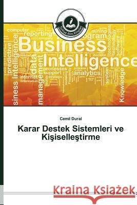 Karar Destek Sistemleri ve Kişiselleştirme Dural Cemil 9783639670523