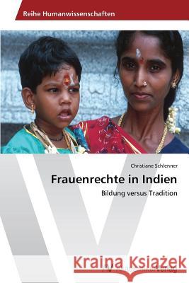 Frauenrechte in Indien Schlenner Christiane   9783639675009