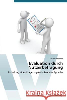 Evaluation durch Nutzerbefragung Oelmann Frauke 9783639679953 AV Akademikerverlag