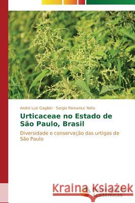 Urticaceae no Estado de São Paulo, Brasil Gaglioti André Luiz 9783639684827