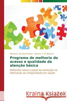 Programa de melhoria do acesso e qualidade da atenção básica Da Silva Gomes Wanessa 9783639684988 Novas Edicoes Academicas