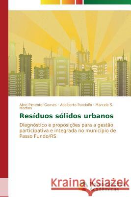 Resíduos sólidos urbanos Pimentel Gomes Aline 9783639687989 Novas Edicoes Academicas