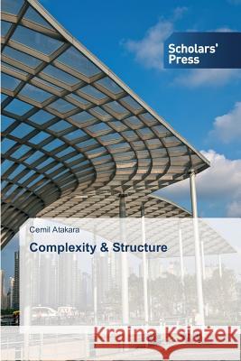 Complexity & Structure Atakara Cemil 9783639702095