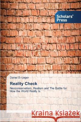 Reality Check Leger Daniel D. 9783639703252