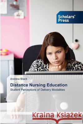 Distance Nursing Education Black, Andrew 9783639705348