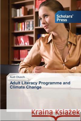 Adult Literacy Programme and Climate Change Oluoch Audi 9783639714197