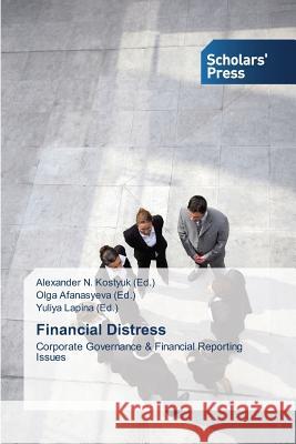 Financial Distress Kostyuk, Alexander N. 9783639716542