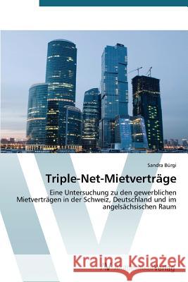 Triple-Net-Mietverträge Bürgi Sandra 9783639720778 AV Akademikerverlag