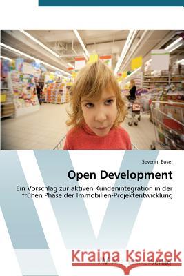 Open Development Boser Severin 9783639720785 AV Akademikerverlag