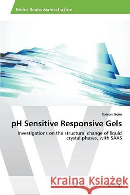 pH Sensitive Responsive Gels Geier Roman 9783639726664 AV Akademikerverlag