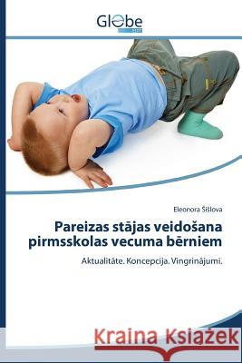 Pareizas stājas veidosana pirmsskolas vecuma bērniem Sislova Eleonora 9783639730418 Globeedit