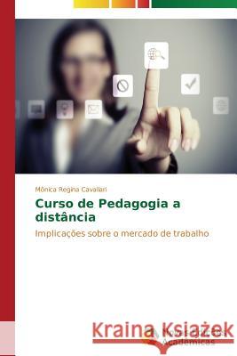 Curso de Pedagogia a distância Cavallari Mônica Regina 9783639744361