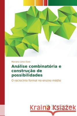 Análise combinatória e construção de possibilidades Lima Duro Mariana 9783639745719